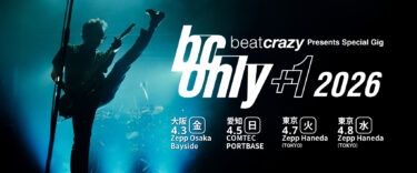 布袋寅泰：beat crazy Presents Special Gig「B.C. ONLY +1 2026」初の「B.C. Requests Only」（マイリクエスト紹介）
